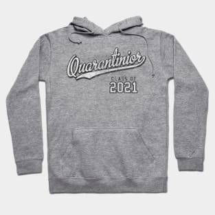 Quarantinior Class of 2021 Hoodie